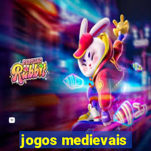 jogos medievais